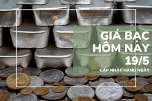 Giá bạc hôm nay 19/5: Trong nước lặng sóng, thế giới bật tăng trở lại