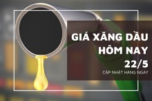 Giá xăng dầu hôm nay 22/5 đồng loạt giảm do tồn kho Mỹ tăng bất ngờ