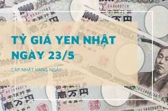 Tỷ giá yen Nhật hôm nay 23/5: Đồng loạt giảm tại ngân hàng, chợ đen tăng nhẹ