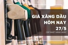 Giá xăng dầu hôm nay 27/5: Ít biến động, thị trường chờ đợi tín hiệu rõ ràng hơn từ OPEC+