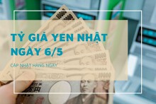 Tỷ giá yen Nhật hôm nay 6/5, cùng tăng tại ngân hàng và chợ đen