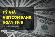 Tỷ giá Vietcombank hôm nay 19/6: Điều chỉnh trái chiều, bảng Anh tiếp đà lao dốc