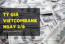 Tỷ giá Vietcombank hôm nay 2/6: USD và đô Úc tiếp tục đi lên, Bảng Anh quay đầu giảm