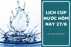 Lịch cúp nước TP HCM ngày 26/6 đến sáng ngày 27/6 quận 8, quận Bình Tân, quận 11 và quận Tân Phú tạm ngưng cấp nước vào nửa đêm