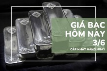 Giá bạc hôm nay 3/6: Thế giới và trong nước đồng loạt bứt phá mạnh