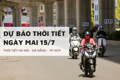 Dự báo thời tiết ngày mai 15/7 Hà Nội, Đà Nẵng và TP HCM nắng nóng, chiều tối có mưa rào và dông