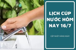 Lịch cúp nước TP HCM ngày 16/7 đến sáng ngày 17/7 quận 1, quận 8, quận 11 tạm ngưng cấp nước nhiều giờ trong ngày