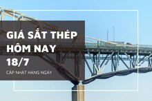 Giá sắt thép hôm nay 18/7 tăng nhẹ, quặng sắt vượt mốc 100 USD/tấn