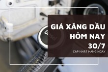 Giá xăng dầu hôm nay 30/7 tăng giảm trái chiều sau tối hậu thư của Trump đối với Nga