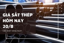 Giá sắt thép hôm nay 20/8 thị trường thế giới giảm, giá nội địa biến động trái chiều
