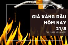 Giá xăng dầu hôm nay 21/8 tiếp tục tăng khi tồn kho dầu Mỹ giảm mạnh, cho thấy nhu cầu mạnh