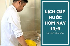Lịch cúp nước TP HCM ngày 19/9 và sáng ngày 20/9 nhiều tuyến đường và khu phố gián đoạn cấp nước kéo dài đến rạng sáng