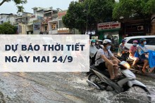 Dự báo thời tiết ngày mai 24/9, Hà Nội, Đà Nẵng và TP HCM mưa to kết hợp triều cường
