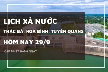 Lịch xả nước hôm nay 29/9 hồ Hòa Bình tăng mạnh lưu lượng về, Thác Bà duy trì 2 cửa xả mặt