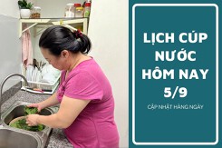Lịch cúp nước TP HCM ngày 5/9 và sáng ngày 6/9 danh sách 5 phường tạm ngưng cấp nước trong đêm