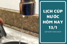Lịch cúp nước TP HCM ngày 13/1 và sáng ngày 14/1 cúp nước kéo dài tại các phường và tuyến đường