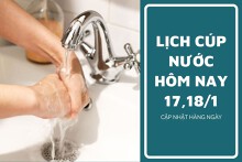 Lịch cúp nước TP HCM ngày 17/1 và ngày 18/1 một số khu vực nội thành và ngoại thành tạm ngưng cấp nước vào cuối tuần