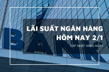Lãi suất ngân hàng hôm nay 2/1, VietinBank và Agribank giữ trần 5,3%/năm, VPBank đẩy cao tới 6,3%/năm