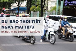 Dự báo thời tiết ngày mai 18/3, Hà Nội khô ráo, TP HCM ngày nắng và Đà Nẵng mưa chiều tối