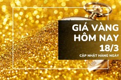 Giá vàng hôm nay 18/3: Vàng SJC và nhẫn trơn đi ngang ở vùng cao