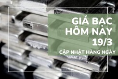 Giá bạc hôm nay 19/3 tiếp tục trượt dài, bạc thỏi mất gần 3 triệu đồng/kg