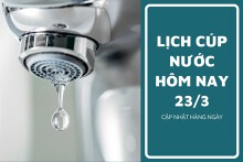 Lịch cúp nước TP HCM ngày 23/3 và sáng ngày 24/3 mất nước nhiều giờ tại một vài địa phương