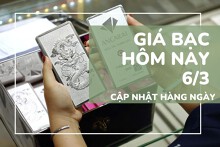 Giá bạc hôm nay 6/3 giảm nhẹ sau một ngày tăng, bạc Phú Quý còn 3,1 triệu đồng/lượng