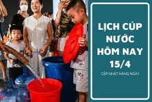 Lịch cúp nước TP HCM ngày 15/4 và sáng ngày 16/4 tạm ngưng cúp nước kéo dài tại nhiều khu phố vào rạng sáng