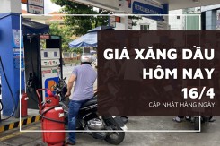Giá xăng dầu hôm nay 16/4: Tiếp tục giảm nhẹ