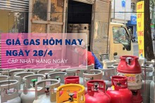 Giá gas hôm nay 28/4 giá gas Petrolimex, PV GAS, Pacific Petro tiếp đà đi ngang