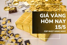 Giá vàng hôm nay 15/5: Vàng SJC và vàng nhẫn bất ngờ 'bốc hơi' 1 triệu đồng/lượng