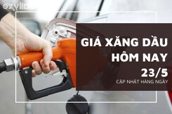 Giá xăng dầu hôm nay 23/5: Tăng trở lại do đàm phán Mỹ - Iran chưa có tiến triển rõ ràng