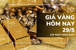 Giá vàng hôm nay 29/5: Vàng SJC và nhẫn trơn bật tăng mạnh tới 2,2 triệu đồng/lượng