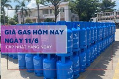Giá gas hôm nay 11/6 giá đổi bình gas 12kg hôm nay đồng loạt đi ngang