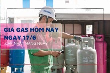 Giá gas hôm nay 17/6 giá đổi bình gas 12kg hôm nay đi ngang