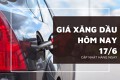 Giá xăng dầu hôm nay 17/6: Giá dầu đi ngang khi thị trường chờ tín hiệu rõ hơn từ thỏa thuận Mỹ - Iran