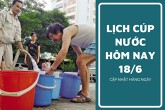 Lịch cúp nước TP HCM ngày 18/6 và sáng ngày 19/6 mất nước tại hàng loạt khu vực, tuyến phố địa bàn trung tâm vào ngày cuối tuần