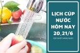 Lịch cúp nước TP HCM ngày  20/6 và ngày 21/6 tạm ngưng cúp nước kéo dài tại nhiều khu phố vào rạng sáng