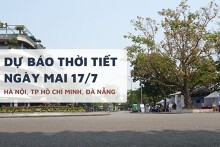 Dự báo thời tiết ngày mai 17/7, Hà Nội vẫn nắng nóng, TP HCM có nơi mưa lớn, Đà Nẵng có nơi 36 độ