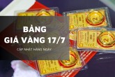 Bảng giá vàng hôm nay 17/7: Đồng loạt lao dốc, có nơi mất tới 2,8 triệu đồng/lượng