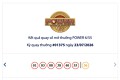 Kết quả xổ số Vietlott Power 6/55 hôm nay 23/7/2026 Jackpot 1 vượt 43 tỷ đồng, một người trúng gần 3,9 tỷ