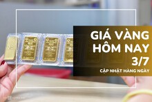 Giá vàng hôm nay 3/7: Vàng SJC, vàng nhẫn tiếp đà tăng mạnh 3 triệu đồng/lượng
