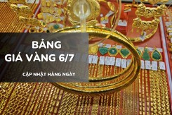 Bảng giá vàng hôm nay 6/7: Vàng SJC, vàng nhẫn đồng loạt neo cao