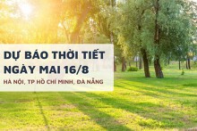 Dự báo thời tiết ngày mai 16/8 Hà Nội nóng 36 độ, TP HCM mưa dông, Đà Nẵng tiếp tục nắng nóng