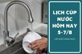 Lịch cúp nước TP HCM ngày 5/8 đến ngày 7/8  cập nhật các tuyến đường, khu phố, hẻm cúp nước liên tục nhiều giờ
