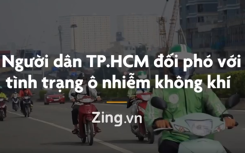 Người dân TP HCM đối phó với tình trạng ô nhiễm không khí thế nào?
