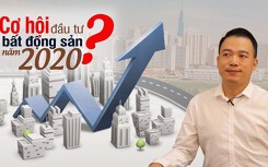 Năm 2020, đầu tư bất động sản phân khúc nào?