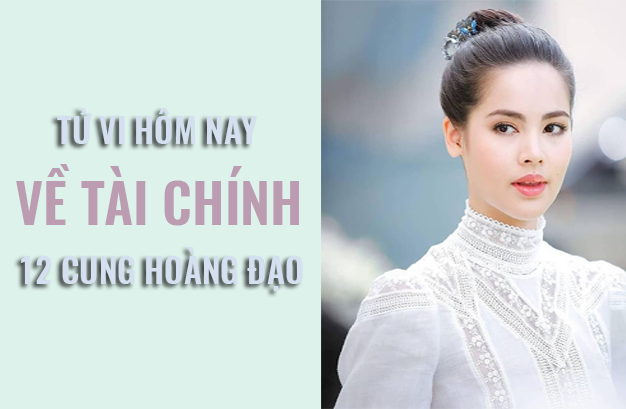 Tử vi hôm nay (12/3/2019) về tài chính của 12 cung hoàng đạo: Song Ngư cần phải có sự kiểm soát chặt chẽ tiền bạc - Ảnh 1. Tử vi hôm nay (12/3/2019) về tài chính của 12 cung hoàng đạo: Song Ngư cần phải có sự kiểm soát chặt chẽ tiền bạc - Ảnh 1.
