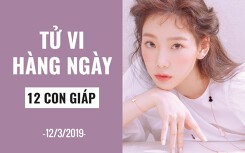 Tử vi hàng ngày (12/3/2019): 6 điều nên và không nên của 12 con giáp