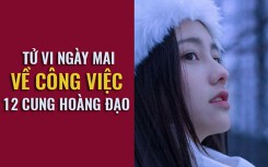 Tử vi ngày mai (12/3) về công việc của 12 cung hoàng đạo: Kim Ngưu quá khích, Cự Giải hoảng loạn
